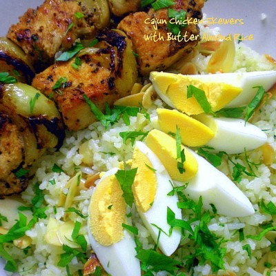 Cajun Chicken Skewers with Butter Almond Rice