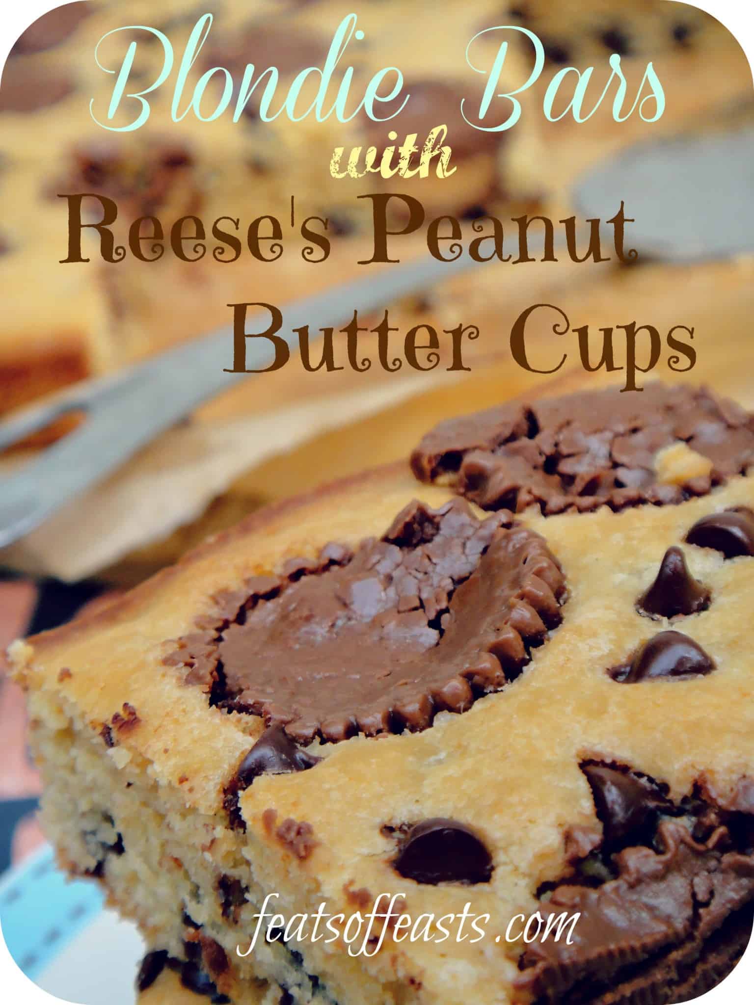 Blondie Bars with Reese’s Peanut Butter Cups